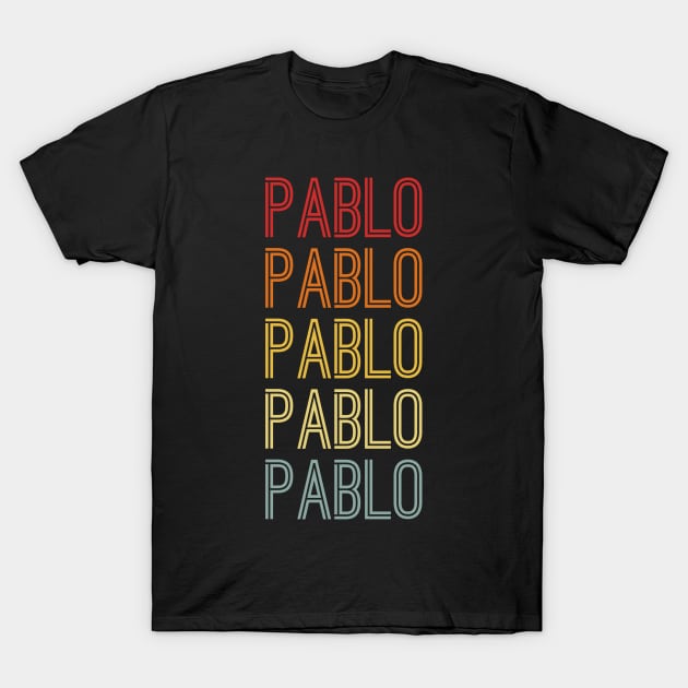 Pablo Name Vintage Retro Pattern T-Shirt by CoolDesignsDz